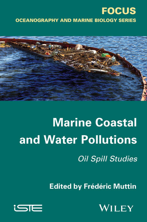 Book cover of Marine Coastal and Water Pollutions: Oil Spill Studies