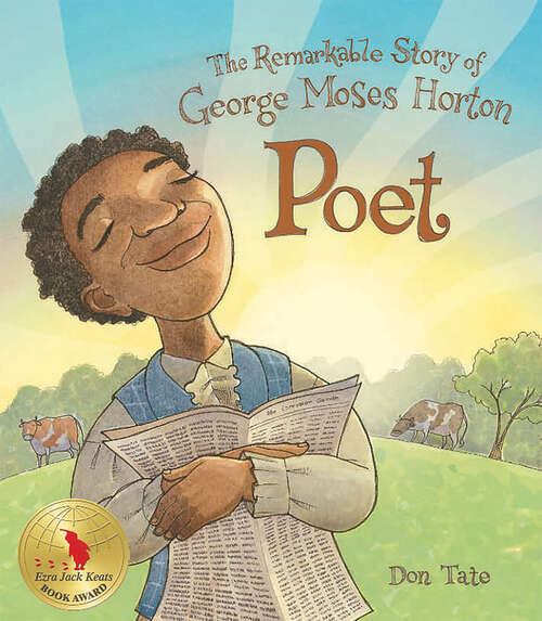 Book cover of Poet: The Remarkable Story of George Moses Horton