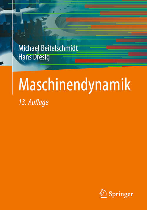 Book cover of Maschinendynamik (13. Auflage 2024)