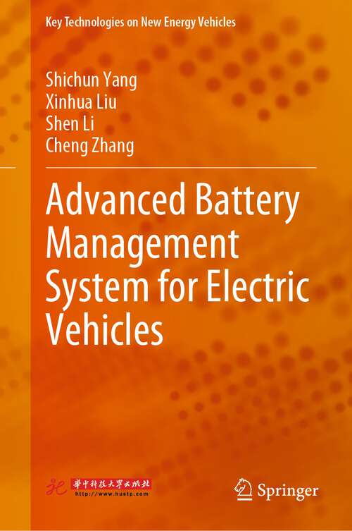 Book cover of Advanced Battery Management System for Electric Vehicles (1st ed. 2023) (Key Technologies on New Energy Vehicles)