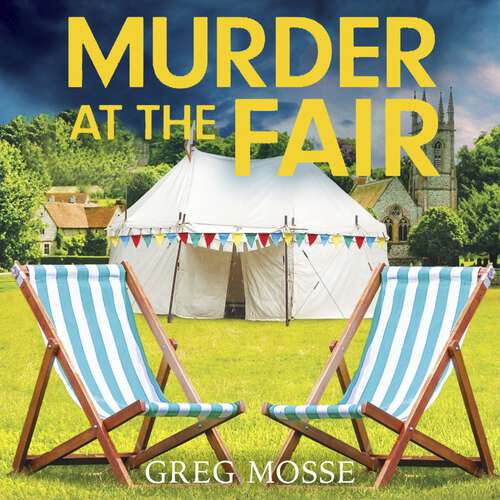 Book cover of Murder at the Fair: A completely gripping British cozy murder mystery (A Maisie Cooper Mystery)