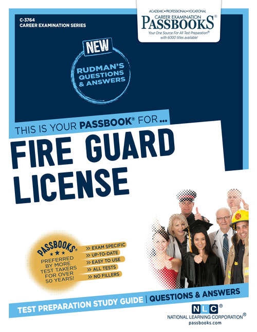Book cover of Fire Guard License: Passbooks Study Guide (Career Examination Series)