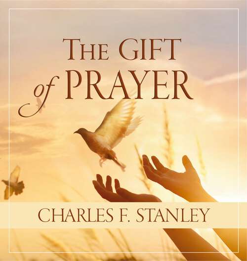 Book cover of The Gift of Prayer