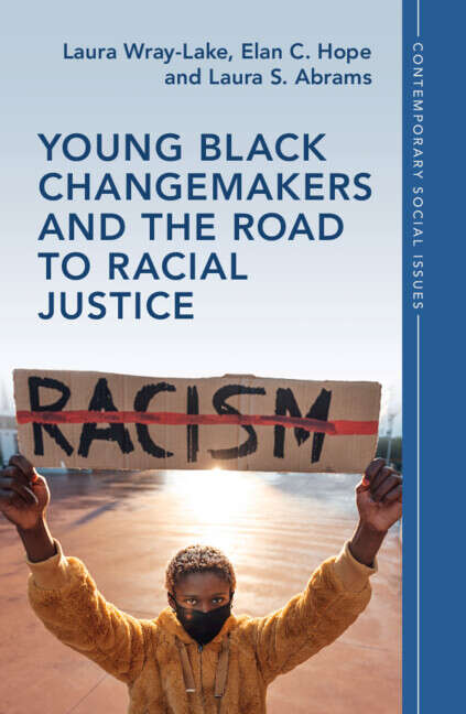 Book cover of Contemporary Social Issues: Young Black Changemakers and the Road to Racial Justice (Contemporary Social Issues Ser.)