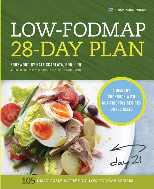 Book cover of Low-Fodmap 28-Day Plan: A Healthy Cookbook with Gut-Friendly Recipes for IBS Relief