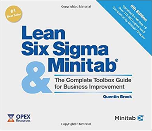 Book cover of Lean Six Sigma And Minitab: The Complete Toolbox Guide For Business Improvement (Fourth)