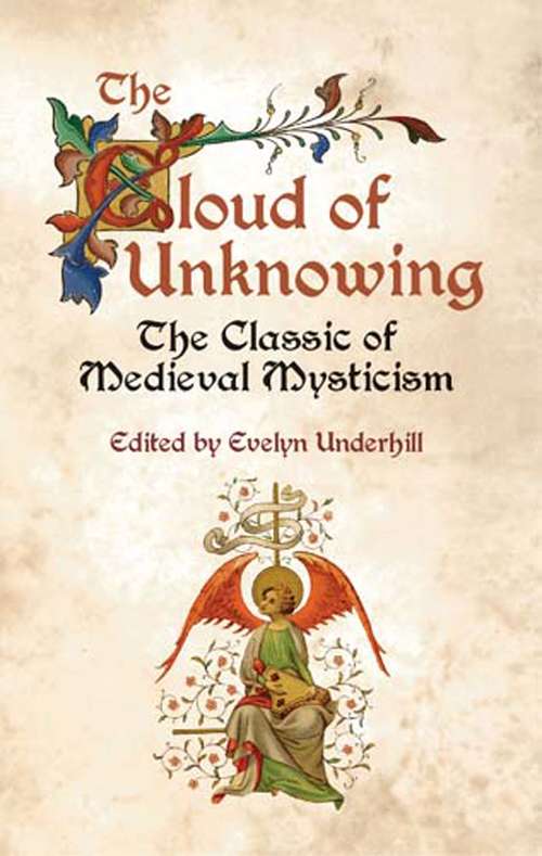 Book cover of The Cloud of Unknowing: The Classic of Medieval Mysticism