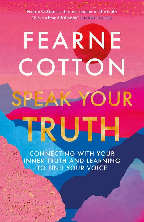 Book cover of Speak Your Truth