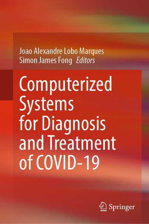 Book cover of Computerized Systems for Diagnosis and Treatment of COVID-19 (1st ed. 2023)