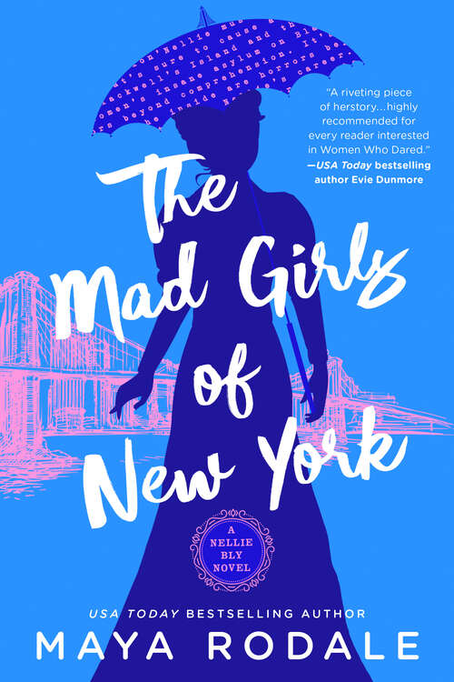 Book cover of The Mad Girls of New York: A Nellie Bly Novel (A Nellie Bly Novel #1)