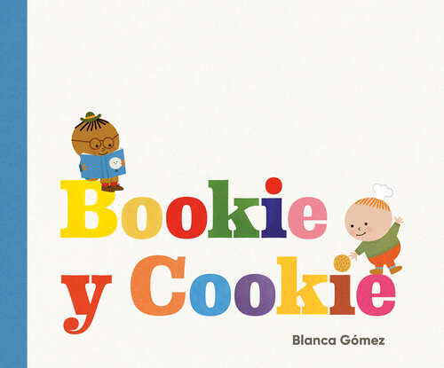 Book cover of Bookie y Cookie