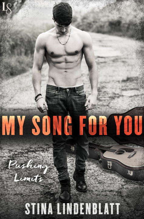 Book cover of My Song for You: A Pushing Limits Novel (Pushing Limits #2)