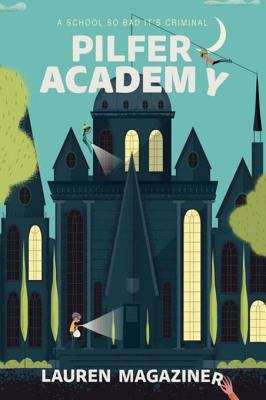 Book cover of Pilfer Academy