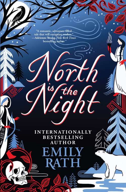 Book cover of North Is the Night: Deluxe Limited Edition (Tuonela Duet)