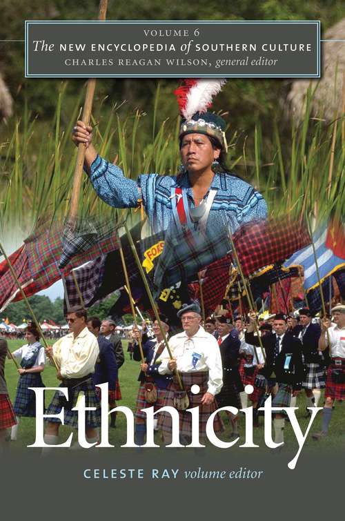 Book cover of The New Encyclopedia of Southern Culture: Ethnicity