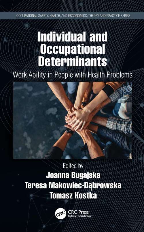 Book cover of Individual and Occupational Determinants: Work Ability in People with Health Problems (Occupational Safety, Health, and Ergonomics)