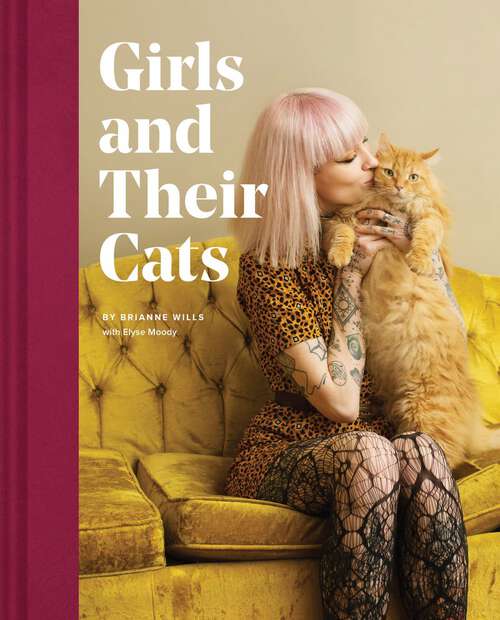 Book cover of Girls and Their Cats