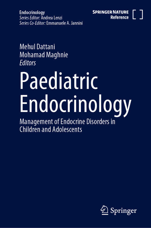 Book cover of Paediatric Endocrinology: Management of Endocrine Disorders in Children and Adolescents (Endocrinology)