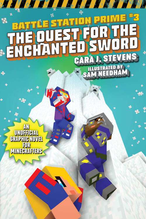 Book cover of The Quest for the Enchanted Sword: An Unofficial Graphic Novel for Minecrafters (Unofficial Battle Station Prime Series #3)