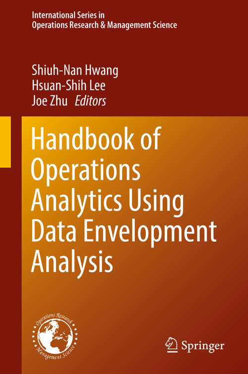 Book cover of Handbook of Operations Analytics Using Data Envelopment Analysis