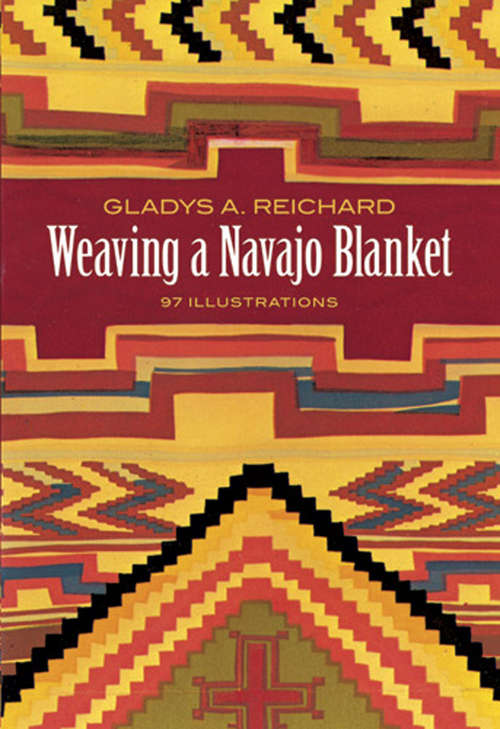 Book cover of Weaving a Navajo Blanket