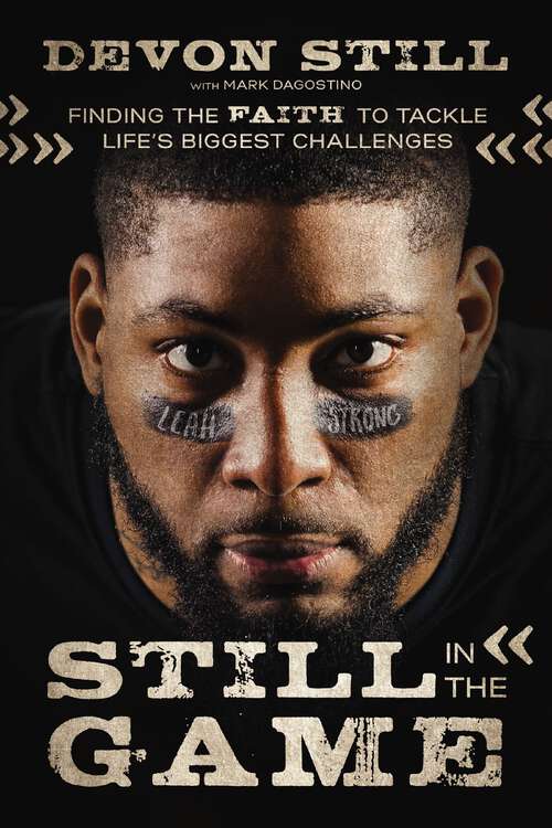 Book cover of Still in the Game: Finding the Faith to Tackle Life’s Biggest Challenges