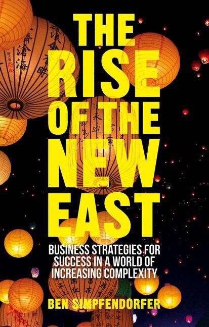 Book cover of The Rise Of The New East
