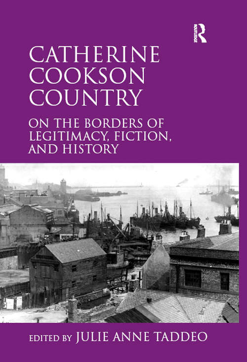 Book cover of Catherine Cookson Country: On the Borders of Legitimacy, Fiction, and History