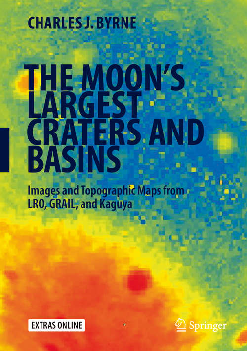 Book cover of The Moon's Largest Craters and Basins