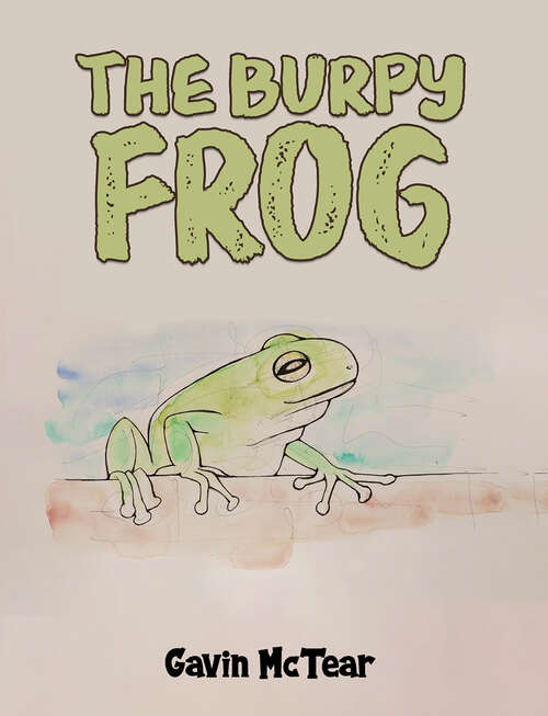 Book cover of The Burpy Frog