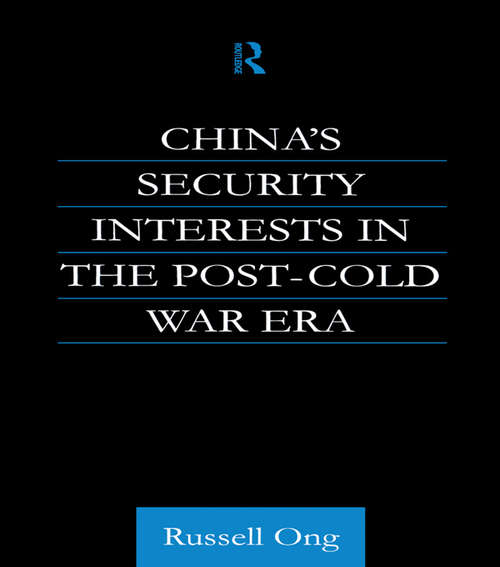 Book cover of China's Security Interests in the Post-Cold War Era