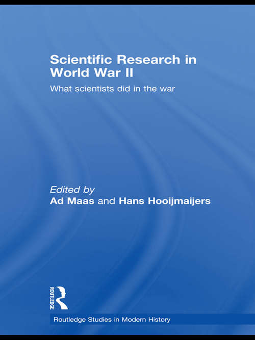 Book cover of Scientific Research In World War II: What scientists did in the war