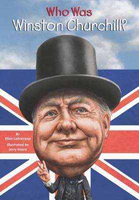 Book cover of Who Was Winston Churchill? (Who was?)