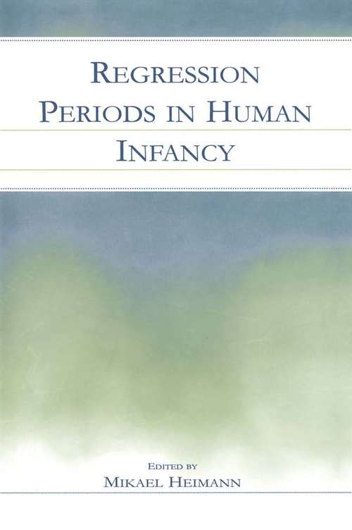 Book cover of Regression Periods in Human infancy
