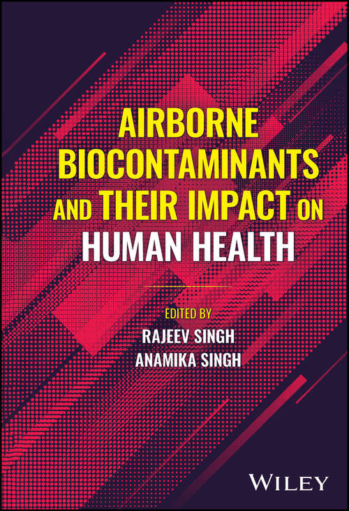 Book cover of Airborne Biocontaminants and their Impact on Human Health