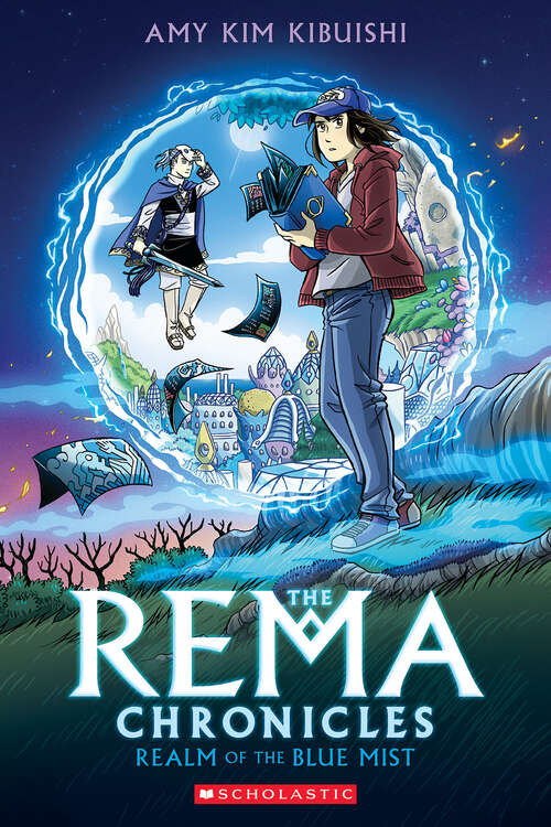 Book cover of Realm of the Blue Mist: A Graphic Novel (The Rema Chronicles #1)