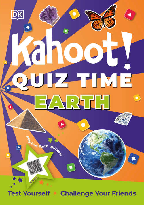 Book cover of Kahoot! Quiz Time Earth: Test Yourself Challenge Your Friends (Kahoot! Quiz Time)
