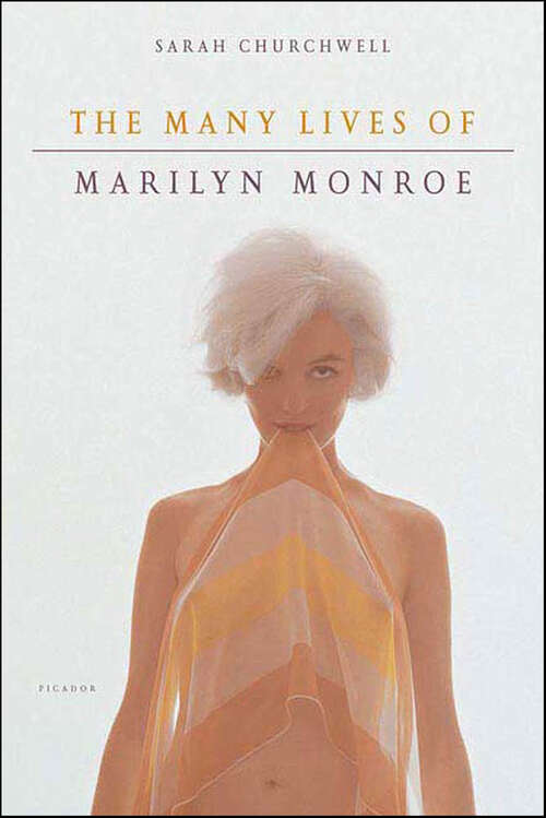 Book cover of The Many Lives of Marilyn Monroe