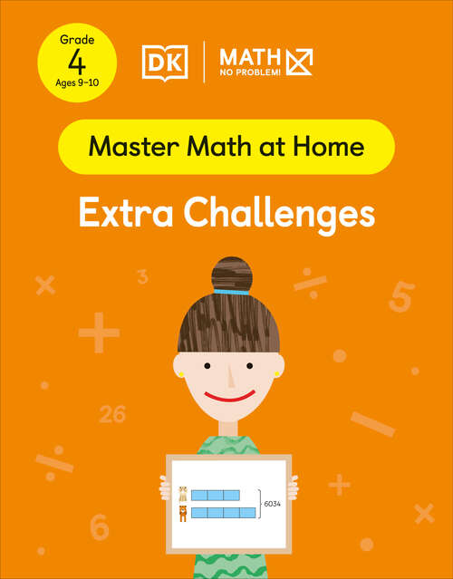 Book cover of Math - No Problem! Extra Challenges, Grade 4 Ages 9-10 (Master Math at Home)