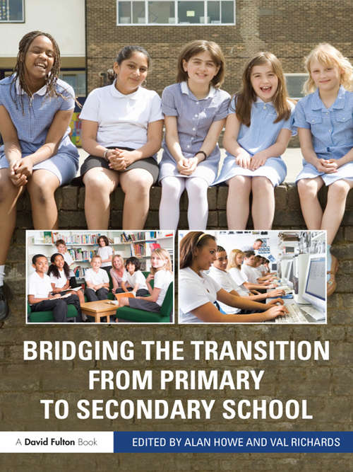 Book cover of Bridging the Transition from Primary to Secondary School