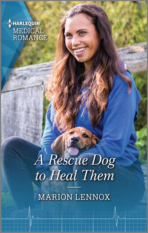 Book cover of A Rescue Dog to Heal Them (Two Tails Animal Refuge #2)