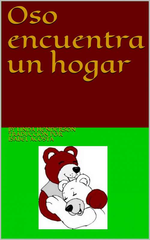 Book cover of Oso encuentra un hogar