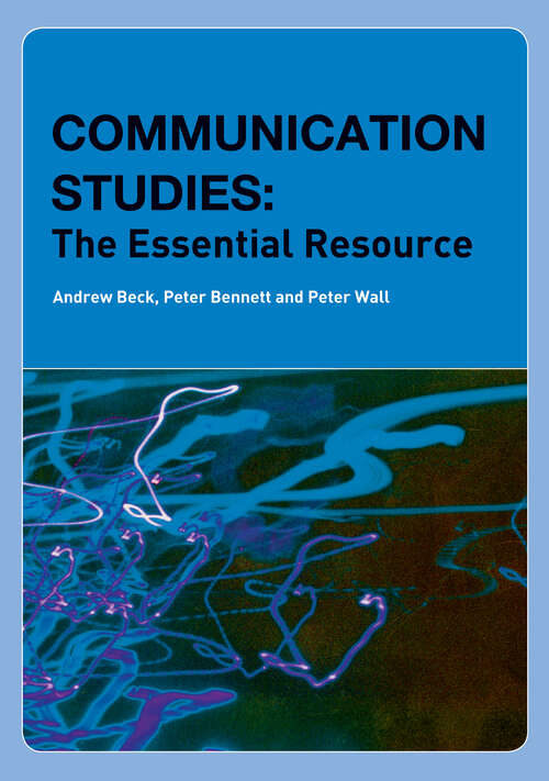 Book cover of Communication Studies: The Essential Resource (Essentials)