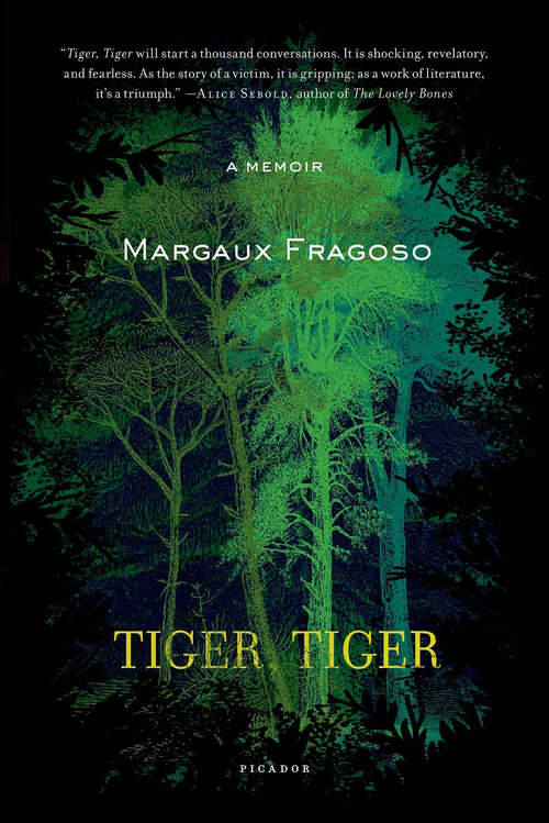 Book cover of Tiger, Tiger: A Memoir