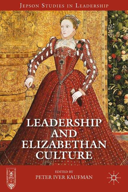 Book cover of Leadership And Elizabethan Culture