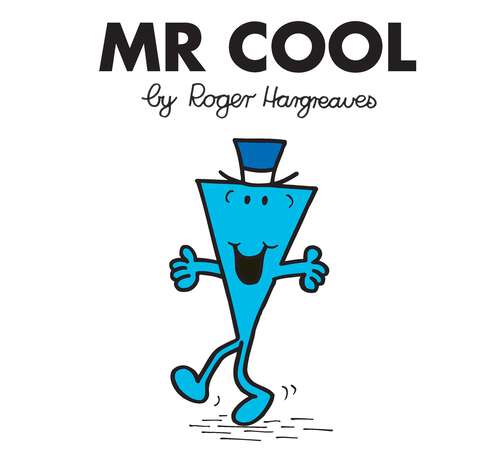 Book cover of Mr. Cool (Mr. Men and Little Miss)