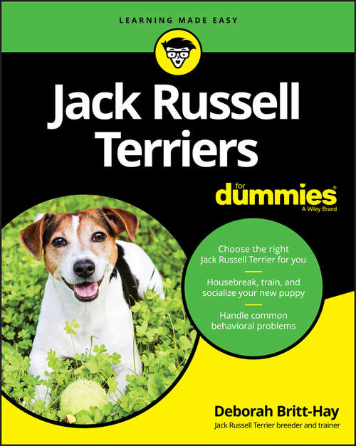 Book cover of Jack Russell Terriers For Dummies (For Dummies Ser.)