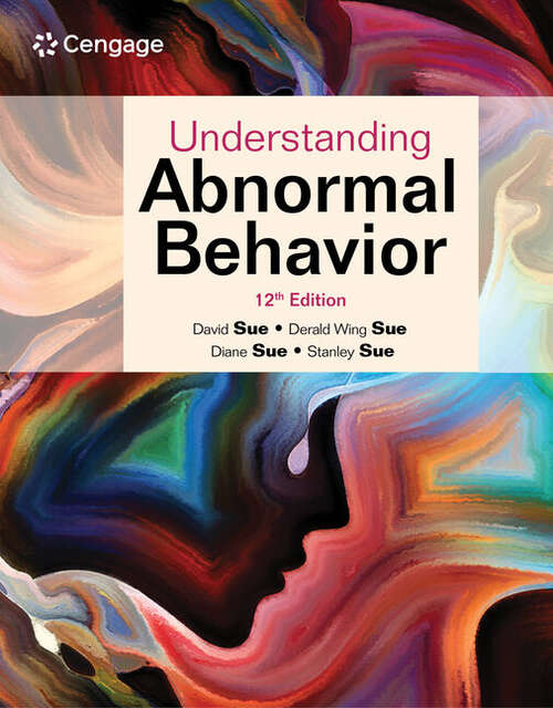 Book cover of Understanding Abnormal Behavior (12th Edition)