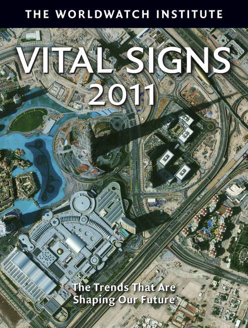Book cover of Vital Signs 2011 (Vital Signs)