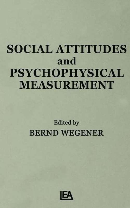 Book cover of Social Attitudes and Psychophysical Measurement